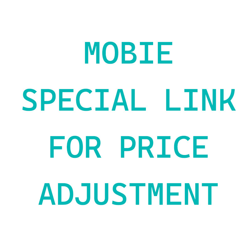 Mobie Special Link for Price Adjustment - 2